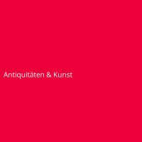 Antiquitäten & Kunst