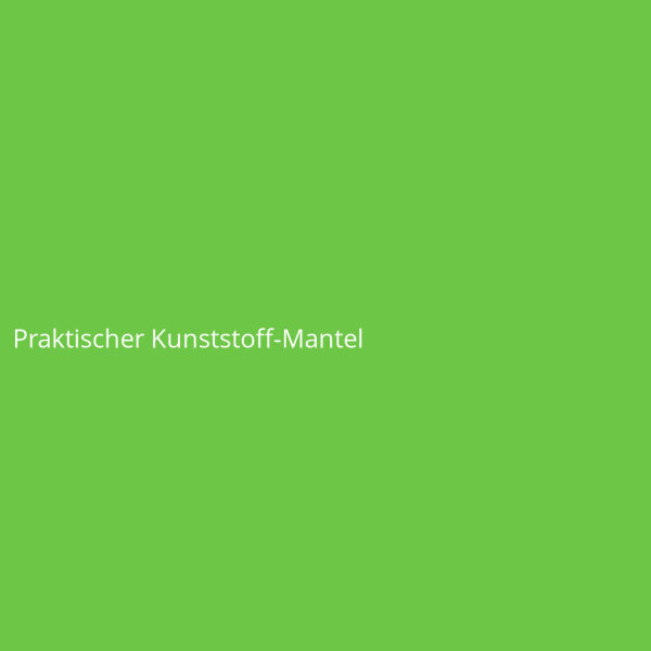 Praktischer Kunststoff-Mantel