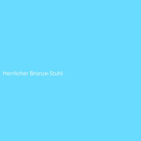 Herrlicher Bronze-Stuhl