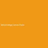 Mittelm&auml;&szlig;ige Leinen-Platte